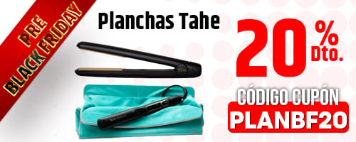 PLANCHAS TAHE PRE BLACK FRIDAY